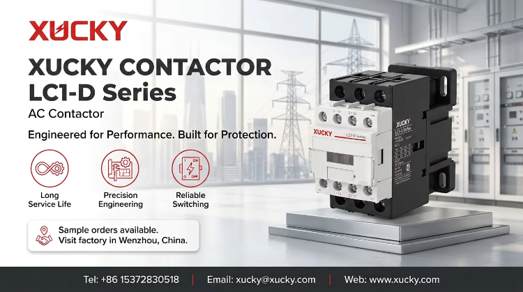 XUCKY Upgrades LC1-D Series AC Contactors for Enhanced Industrial Efficiency.